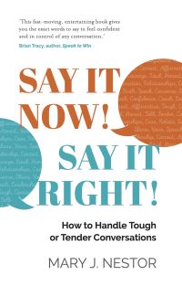 Book Cover for Say It Now! Say It Right! by Mary J Nestor
