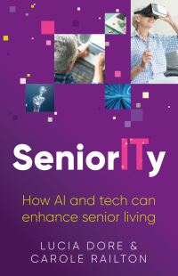 Book Cover for SeniorITy by Lucia Dore, Carole Railton
