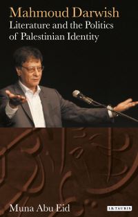Book Cover for Mahmoud Darwish by Muna Abu Eid