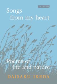 Book Cover for Songs from My Heart by Daisaku Ikeda