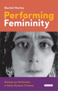 Book Cover for Performing Femininity by Rachel Morley