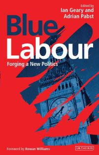 Book Cover for Blue Labour by Ian Geary, Adrian Pabst