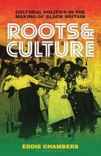 Book Cover for Roots and Culture by Eddie Chambers