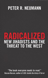 Book Cover for Radicalized by Peter R Neumann