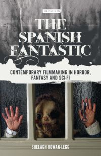 Book Cover for The Spanish Fantastic by Shelagh M RowanLegg