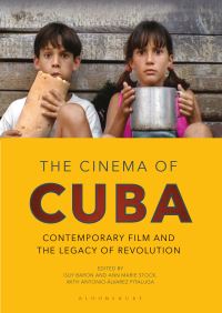 Book Cover for The Cinema of Cuba by Guy Baron, Ann Marie Stock, Antonio Álvarez Pitaluga