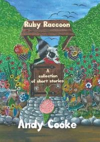 Book Cover for Ruby Raccoon by Andy Cooke