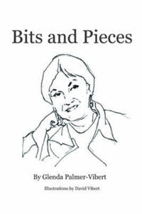 Book Cover for Bits and Pieces by Glenda PalmerVibert