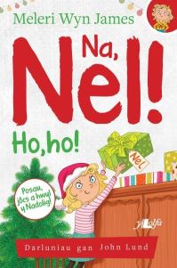 Book Cover for Na, Nel! Ho, Ho! by Meleri Wyn James