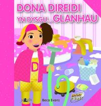 Book Cover for Dona Direidi Yn Dysgu ... Glanhau by Beca Evans