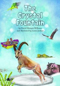 Book Cover for The Crystal Fountain by David Morgan Williams