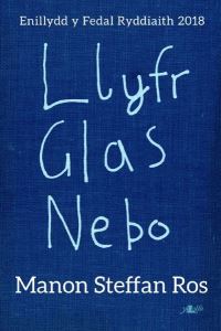 Book Cover for Llyfr Glas Nebo by Manon Steffan Ros