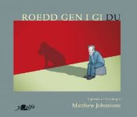 Book Cover for Roedd Gen I Gi Du by Matthew Johnstone