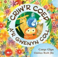 Book Cover for Criw'r Coed A'r Gwenyn Coll by Carys Haf Glyn
