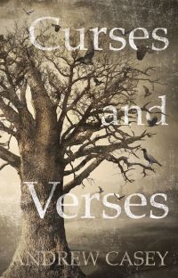 Book Cover for Curses and Verses by Andrew Casey