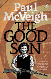 Book Cover for The Good Son by Paul McVeigh