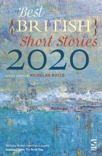 Book Cover for Best British Short Stories 2020 by Nicholas Royle