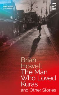 Book Cover for The Man Who Loved Kuras and Other Stories by Brian Howell