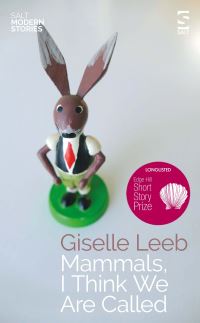 Book Cover for Mammals, I Think We Are Called by Giselle Leeb