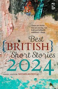 Book Cover for Best British Short Stories 2024 by Nicholas Royle