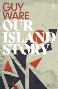 Book Cover for Our Island Story by Guy Ware