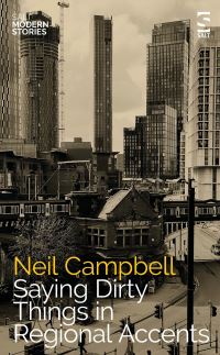 Book Cover for Saying Dirty Things in Regional Accents by Neil Campbell