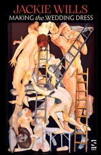 Book Cover for Making the Wedding Dress by Jackie Wills