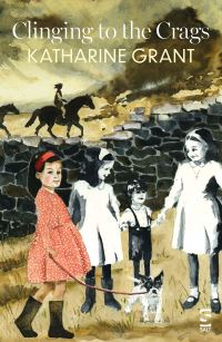 Book Cover for Clinging to the Crags by Katharine Grant