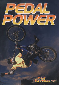 Book Cover for Pedal Power by Jayne Woodhouse