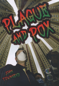 Book Cover for Plague and Pox by John Townsend
