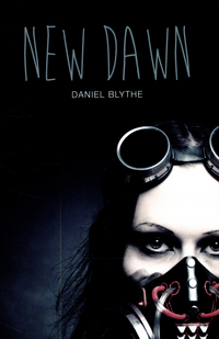 Book Cover for New Dawn by Daniel Blythe