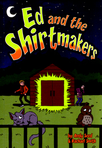 Book Cover for Ed and the Shirtmakers by Andy Seed
