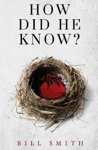 Book Cover for How Did He Know? by Bill Smith