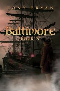 Book Cover for Baltimore. Book 3 by Tony Bryan