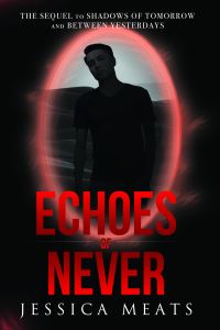 Book Cover for Echoes of Never by Jessica Meats