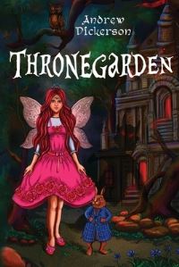 Book Cover for Thronegarden by Andrew Dickerson