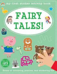 Book Cover for My First Sticker Activity Book - Fairy Tales! by Philip Dauncey