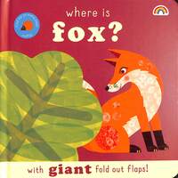 Book Cover for Where Is Fox? by Fiona Powers