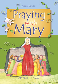 Book Cover for Praying With Mary by Juliette Levivier