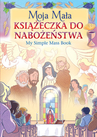 Book Cover for Moja Mala Ksiazeczka Do nabozeÔnstwa by Catholic Church
