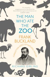 Book Cover for The Man Who Ate the Zoo by Richard Girling