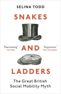 Book Cover for Snakes and Ladders by Selina Todd