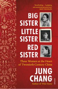 Book Cover for Big Sister, Little Sister, Red Sister by Jung Chang