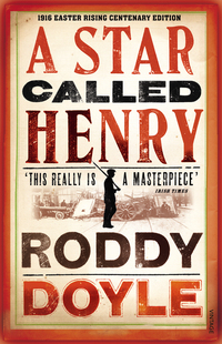 Book Cover for A Star Called Henry by Roddy Doyle