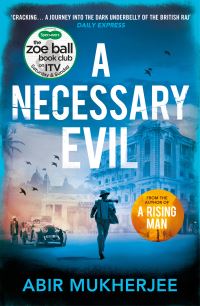 Book Cover for A Necessary Evil by Abir Mukherjee