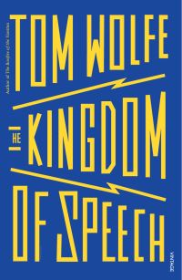 Book Cover for Kingdom of Speech by Tom Wolfe