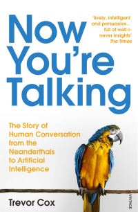 Book Cover for Now You're Talking by Trevor J Cox