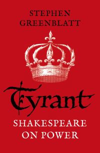 Book Cover for Tyrant by Stephen Greenblatt