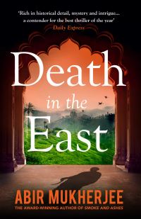 Book Cover for Death in the East by Abir Mukherjee