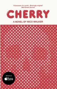 Book Cover for Cherry by Nico Walker